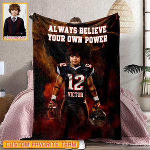 Personalized Name & Photo Always Believe Your Own Power American Football Blanket, Sport Blanket, Football Lover Gift