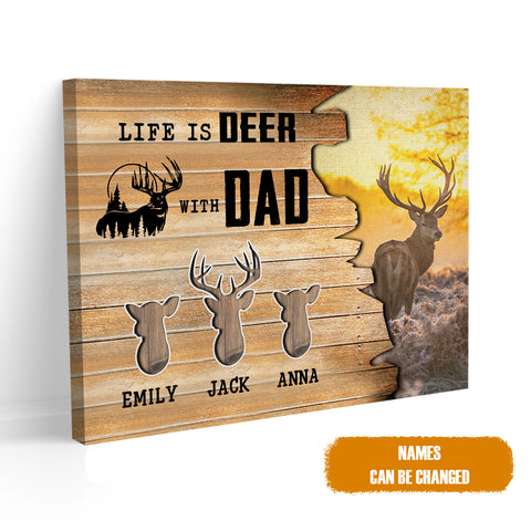 Image of Personalized Life Is Deer With Dad Canvas, Dad Hunter Canvas, Hunting Dad Gift With Kids Names, Father's Day Gift