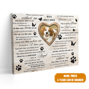 Personalized Pet Memorial Photo Canvas, When Tomorrow Starts Without Me Dog Cat Wall Art, Custom Pet Sympathy Gifts, Dog Loss Gift