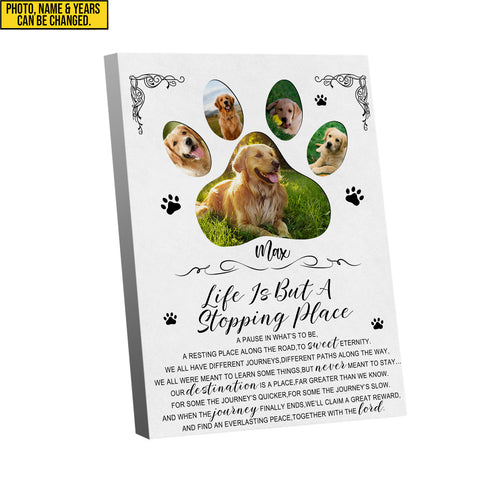 Image of Personalized Pet Memorial Photo Canvas, Life Is But A Stopping Place Dog Cat Canvas, Pet Loss Gifts, Dog Passed Away Gift