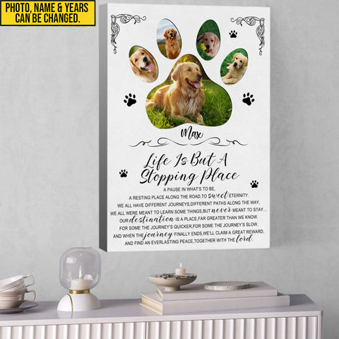 Image of Personalized Pet Memorial Photo Canvas, Life Is But A Stopping Place Dog Cat Canvas, Pet Loss Gifts, Dog Passed Away Gift