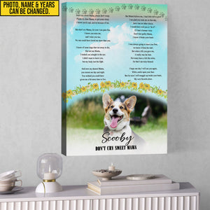 Personalized Pet Memorial Photo Canvas, Don't Cry Sweet Mama Dog Cat Wall Art, In Loving Memory Of Pet Loss Canvas, Dog Loss Gift