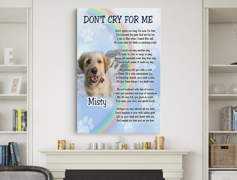 Image of Personalized Pet Memorial Photo Canvas, Don't Cry For Me Dog Cat Canvas, Sympathy Gifts, Dog Gifts, Memorial Pet Photo Gift