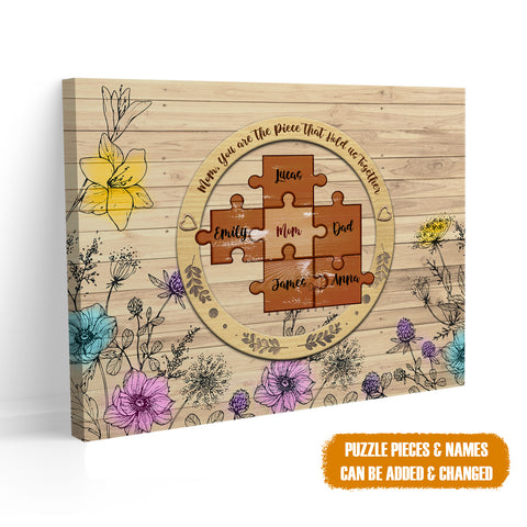 Image of Personalized Mom You Are The Piece Floral Puzzle Pieces Name Canvas, Mother Day Canvas, Gift For Mom