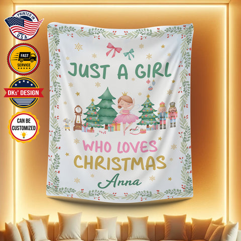 Image of Personalized Christmas Blanket, Custom Christmas Girl Blanket, Just A Girl Who Loves Christmas Blanket, Christmas Lover Blanket, Christmas Gift