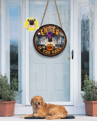 Image of Personalized Pet Photo Door Hanger, "Enter If You Dare" Dog Cat Halloween Round Wooden Sign, Halloween Round Sign