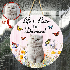 Personalized Pet Photo Door Hanger, Life Is Better With Cat Dog Round Wooden Sign