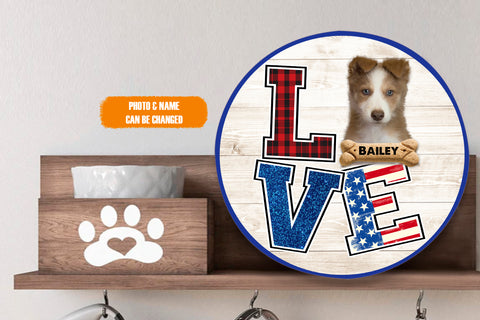 Image of Personalized Pet Photo Door Hanger, "Love" 4th Of July Custom Dog Cat Round Wooden Sign, Pet 4th Of July Gifts
