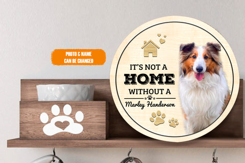 Image of Personalized Pet Photo Door Hanger, It's Not A Home Without Dog Cat Round Wooden Sign