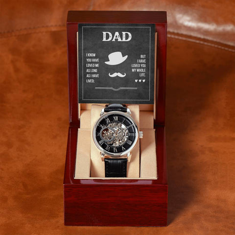 Image of Dad I Know You Have Loved Me As Long As I Have Lived But I Have Loved You My Whole Life Men's Openwork Watch With Mahogany Box