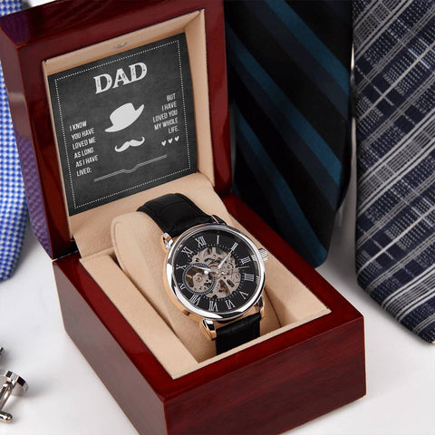 Image of Dad I Know You Have Loved Me As Long As I Have Lived But I Have Loved You My Whole Life Men's Openwork Watch With Mahogany Box