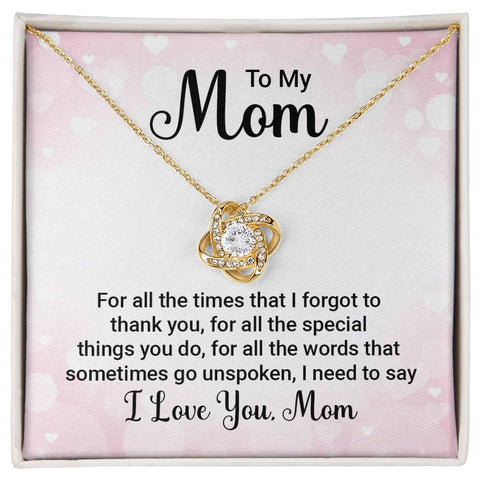 Image of To My Mom For All The Times Love Knot Necklace