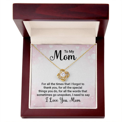 Image of To My Mom For All The Times Love Knot Necklace