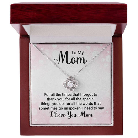 Image of To My Mom For All The Times Love Knot Necklace