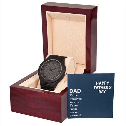 Image of Dad To The World You Are A Dad To Our Family You Are The World Happy Father's Day Wooden Watch With Mahogany Box