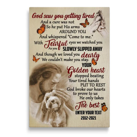Image of Personalized Pet Memorial With Jesus Canvas, God Saw You Getting Tired Canvas, Custom Photo Canvas For Pet Loss, Sympathy Gifts