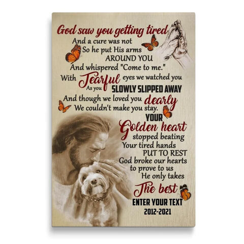 Image of Personalized Pet Memorial With Jesus Canvas, God Saw You Getting Tired Canvas, Custom Photo Canvas For Pet Loss, Sympathy Gifts