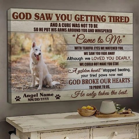 Image of Personalized Pet Memorial Photo Canvas, God Saw You Getting Tired Dog Cat Canvas, Custom Photo Canvas For Pet Loss, Sympathy Gifts