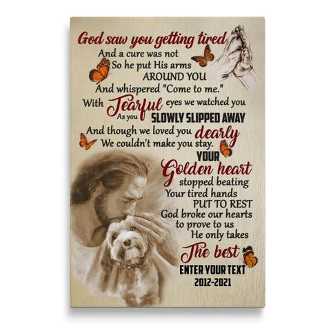 Image of Personalized Pet Memorial With Jesus Canvas, God Saw You Getting Tired Canvas, Custom Photo Canvas For Pet Loss, Sympathy Gifts