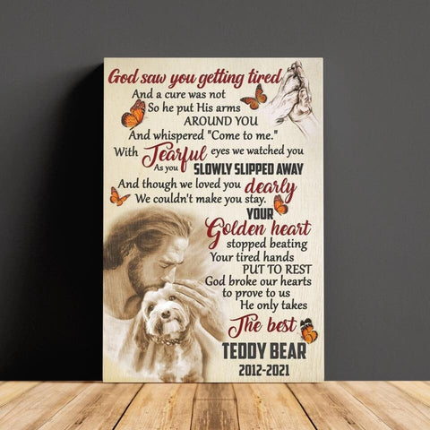 Image of Personalized Pet Memorial With Jesus Canvas, God Saw You Getting Tired Canvas, Custom Photo Canvas For Pet Loss, Sympathy Gifts