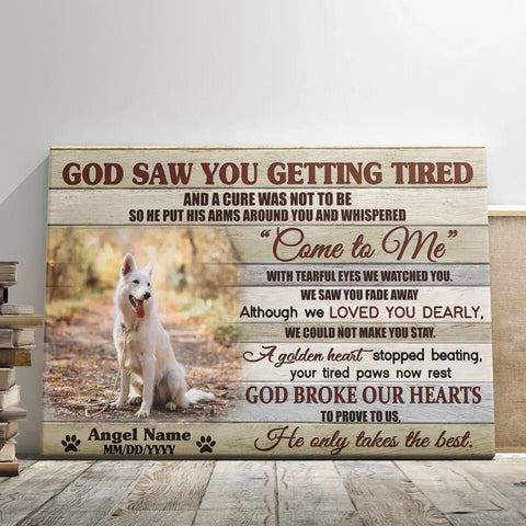 Image of Personalized Pet Memorial Photo Canvas, God Saw You Getting Tired Dog Cat Canvas, Custom Photo Canvas For Pet Loss, Sympathy Gifts