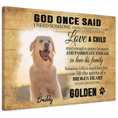 Image of Personalized Pet Memorial Photo Canvas, God Once Said Dog Cat Canvas, Custom Photo Gifts For Pet Loss, Pet Memorial Gifts