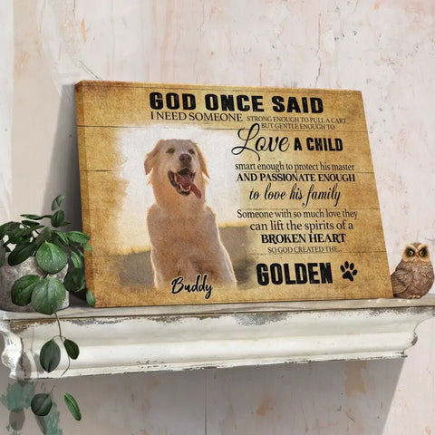 Image of Personalized Pet Memorial Photo Canvas, God Once Said Dog Cat Canvas, Custom Photo Gifts For Pet Loss, Pet Memorial Gifts