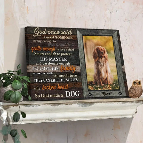 Image of Personalized Pet Memorial Photo Canvas, God Made A Dog Wall Art, Dog Sympathy Gifts, Custom Photo Remembrance Gifts For Pet Loss