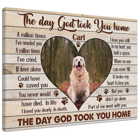 Image of Personalized Pet Memorial Photo Canvas, The Day God Took You Home Dog Cat Wall Art, Dog Loss Gifts, Pet Sympathy Gifts