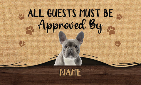 Image of USA MADE Personalize All Pet Must Be Approved By Doormat | Personalized Pet Doormat, Floormat, Kitchen Mat, Home Decor, Rug, Gift