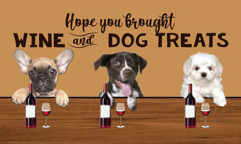 Image of Personalized Pet Doormat, Hope You Brought Wine And Dog Treats Doormat, Floormat, Kitchen Mat