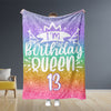 Personalized Birthday Blanket, 13 Year Old Girl Blanket, I'm Birthday Queen 13,  Birthday Blanket, Gift for Her, Birthday Gift