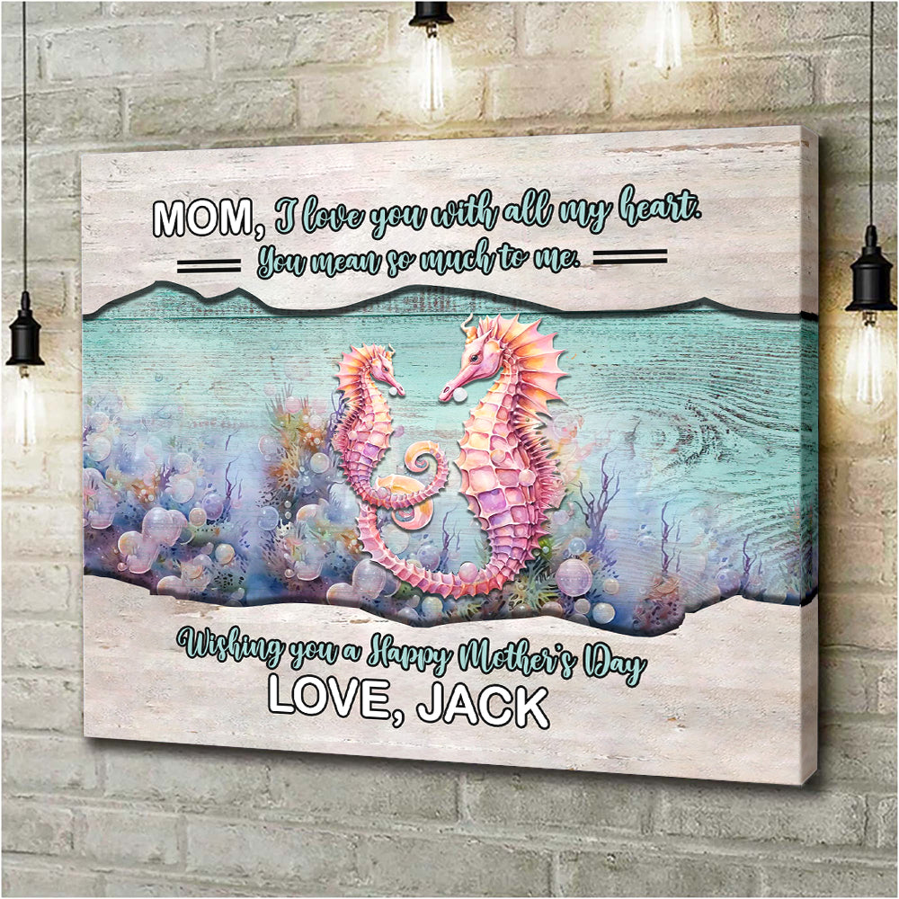 Personalized Mom Canvas, Seahorse Mom And Son Canvas, Mom I Love You Canvas From Son, Mom Gift, Mother's Day Gifts