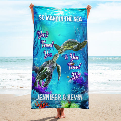 Personalized Name So Many In The Sea We Found Each Other Turtle Beach Towel