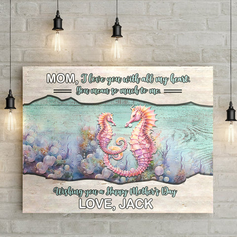 Personalized Mom Canvas, Seahorse Mom And Son Canvas, Mom I Love You Canvas From Son, Mom Gift, Mother's Day Gifts