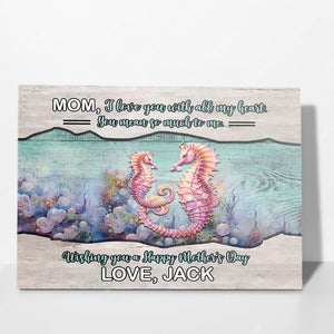 Personalized Mom Canvas, Seahorse Mom And Son Canvas, Mom I Love You Canvas From Son, Mom Gift, Mother's Day Gifts