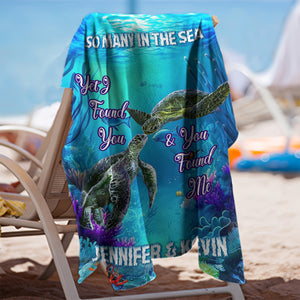 Personalized Name So Many In The Sea We Found Each Other Turtle Beach Towel