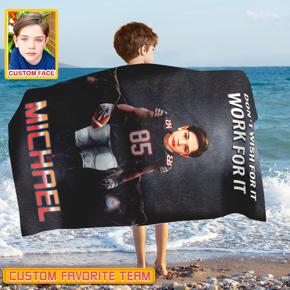 Personalized Name & Photo Don't Wish For It Work For It American Football Beach Towel, Sport Beach Towel