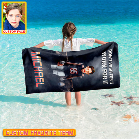 Image of Personalized Name & Photo Don't Wish For It Work For It American Football Beach Towel, Sport Beach Towel