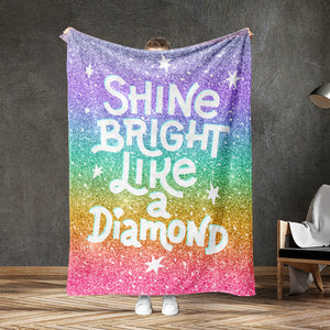 USA Printed Custom Blanket | Shine Bright Like A Diamond Sherpa Fleece Blanket, Custom Quote Blanket, Adult Big Kids Blanket, Birthday Gift Blanket, Personalized Blanket, Message Blanket