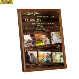 Personalized Pet Memorial Photo Canvas, I Loved You Your Whole Life Dog Cat Canvas, Dog Memorial Gifts, Pet Loss Gifts