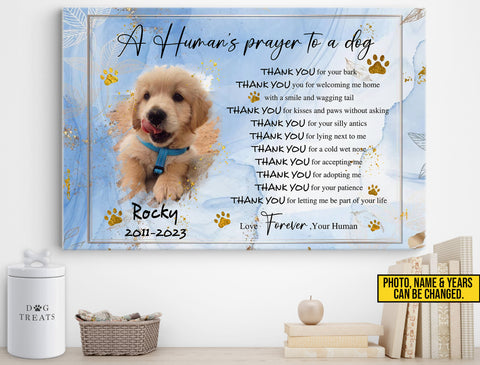 Image of Personalized Pet Memorial Photo Canvas, A Human's Prayer To A Dog Wall Art, Custom Pet Sympathy Gifts, Dog Loss Gift, Pet Bereavement Gift