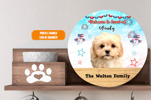 Image of Personalized Pet Photo Door Hanger, Welcome To The Land Of Dog Cat 4th Of July Round Wooden Sign