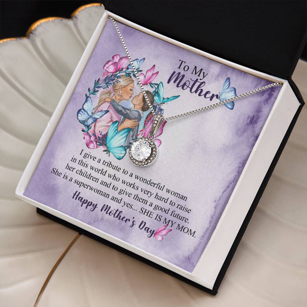 To My Mother Happy Mother's Day Eternal Hope Necklace