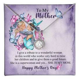 To My Mother Happy Mother's Day Eternal Hope Necklace