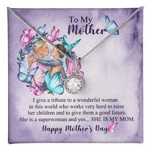 To My Mother Happy Mother's Day Eternal Hope Necklace