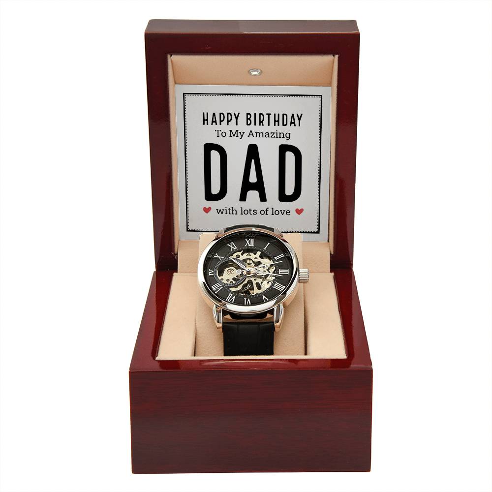 Happy Birthday To My Amazing Dad With Lots Of Love Men's Openwork Watch With Mahogany Box