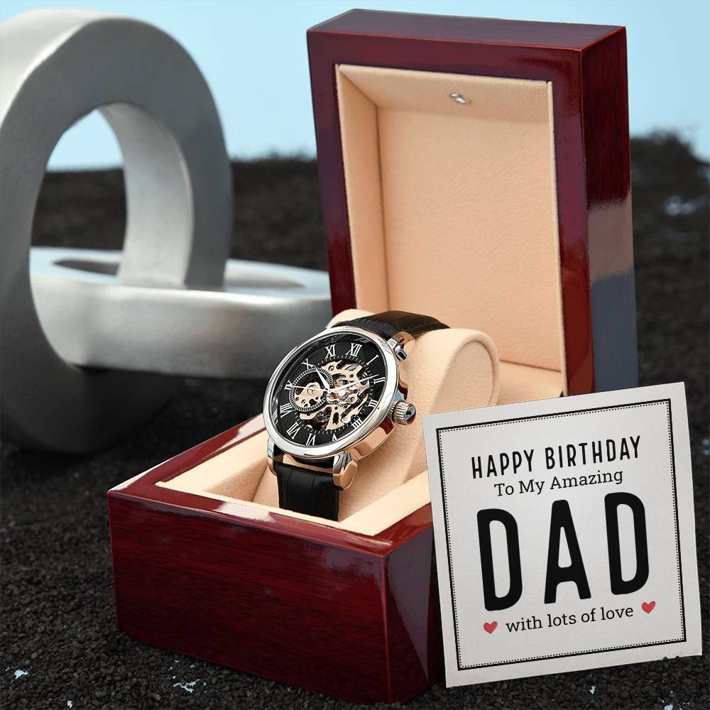 Happy Birthday To My Amazing Dad With Lots Of Love Men's Openwork Watch With Mahogany Box