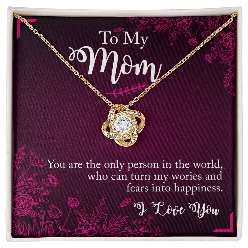 To My Mom You Are The Person Love Knot Necklace