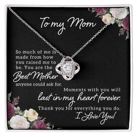 To My Mom So Much Of Me Love Knot Necklace
